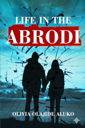 Life in the Abrodi